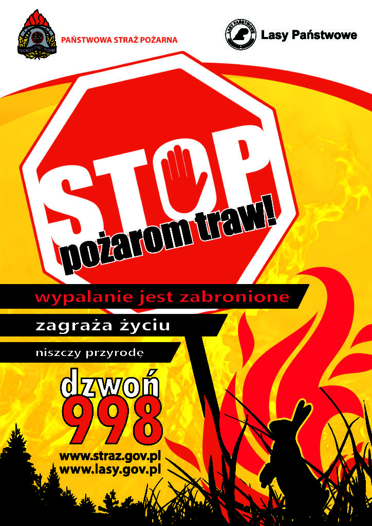 Plakat A3 ,,Stop pożarom traw''